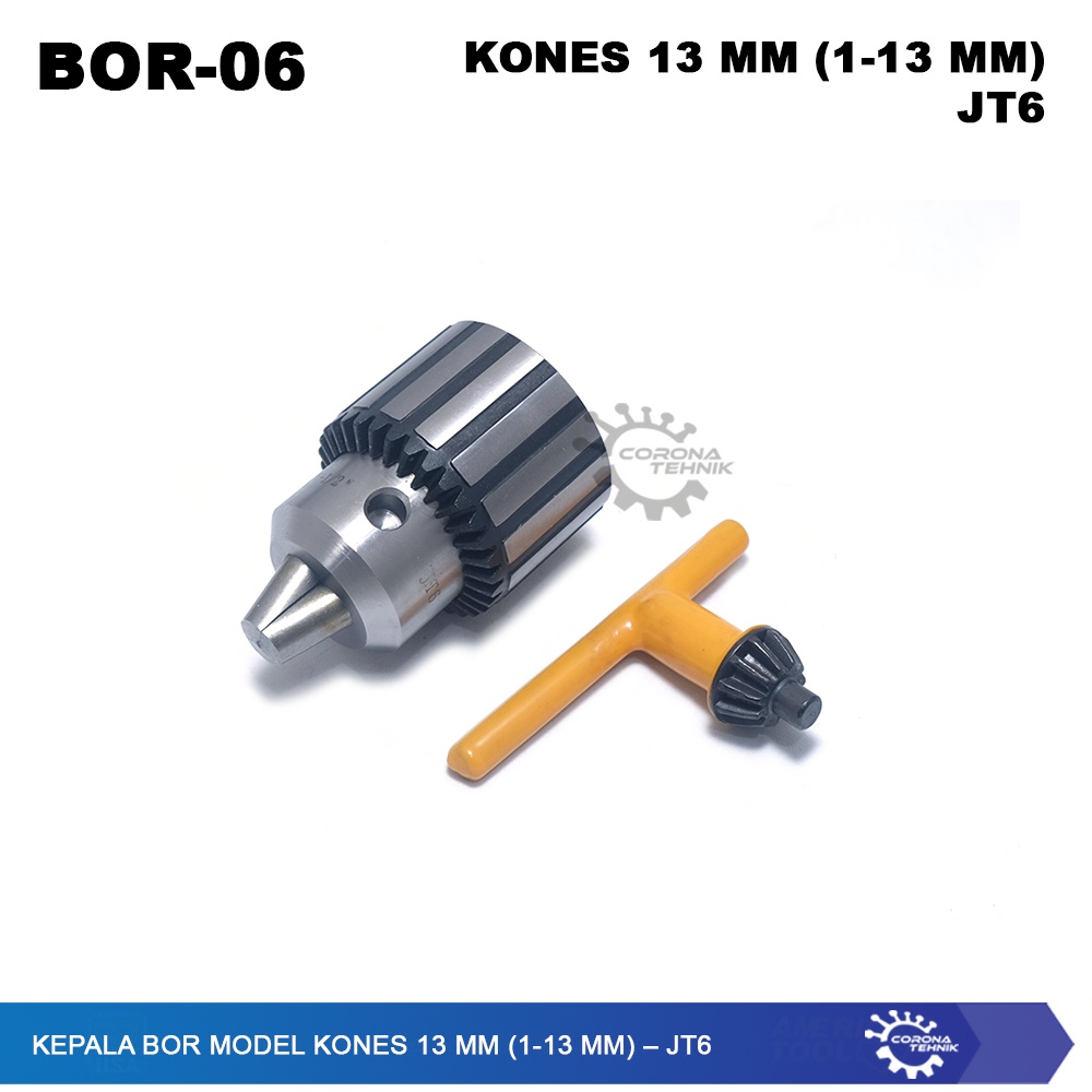 JT6 --Kepala Bor Model KONES 13 mm (1-13 mm)