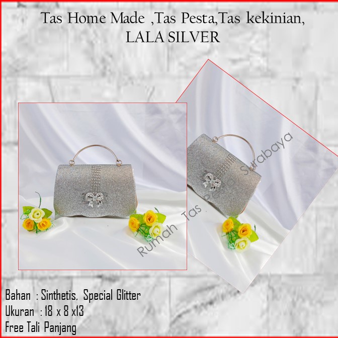 Tas Home Made ,Tas Pesta,Tas kekinian,LALA SILVER