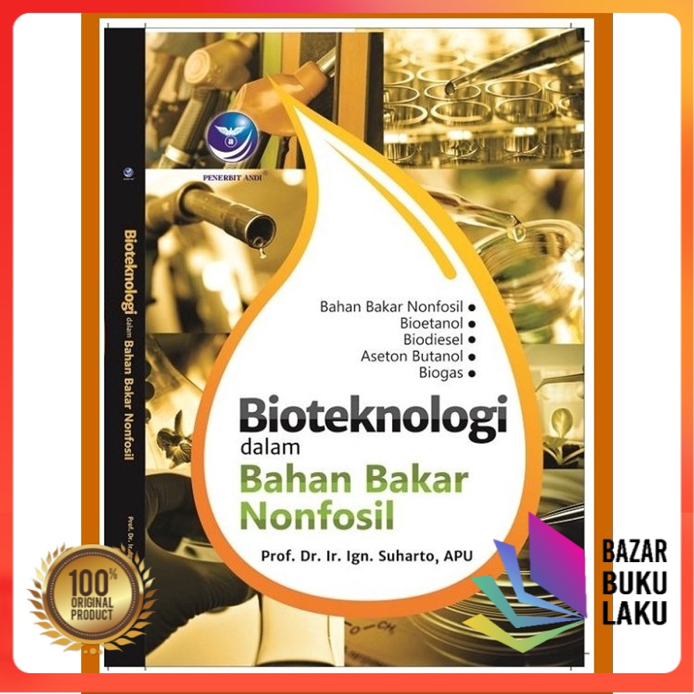 Jual BUKU Andi - Buku Teknik: Bioteknologi Dalam Bahan Bakar Nonfosil ...