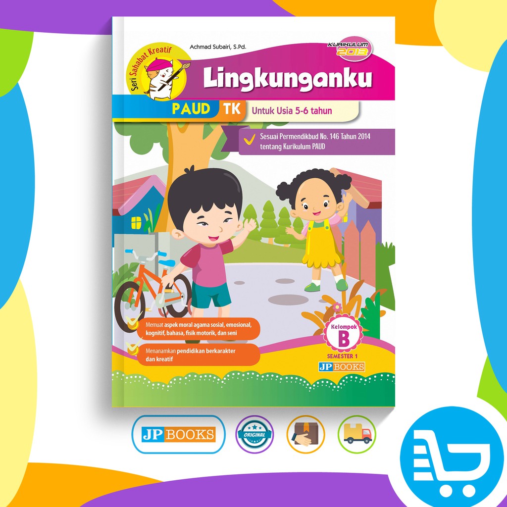 Jual Buku Paud Tk Tematik K13 Kelompok B Tema Lingkunganku Indonesia