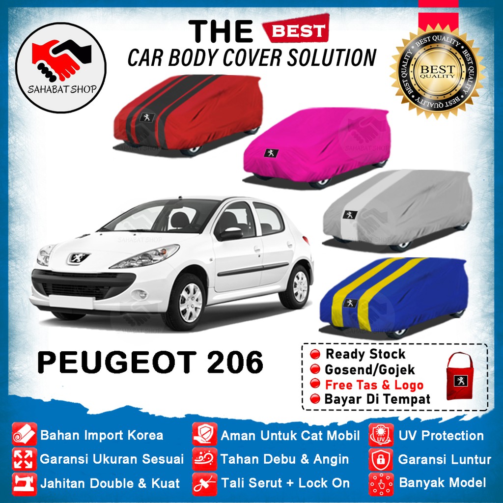 Sahabat Body Cover Mobil Peugeot 206 / Sarung Mobil Peugeot 206 Outdoor 2000 2001 2002 2003 2004 2005 2006 / Tutup Mantel Selimut Jas Mantol Kerudung Kerodong Terpal Pelindung Mobil Anti Air Waterproof Model Biru