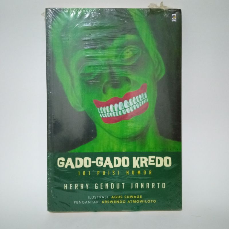 Gado-gado Kredo: 101 Puisi Humor - Herry Gendut Janarto