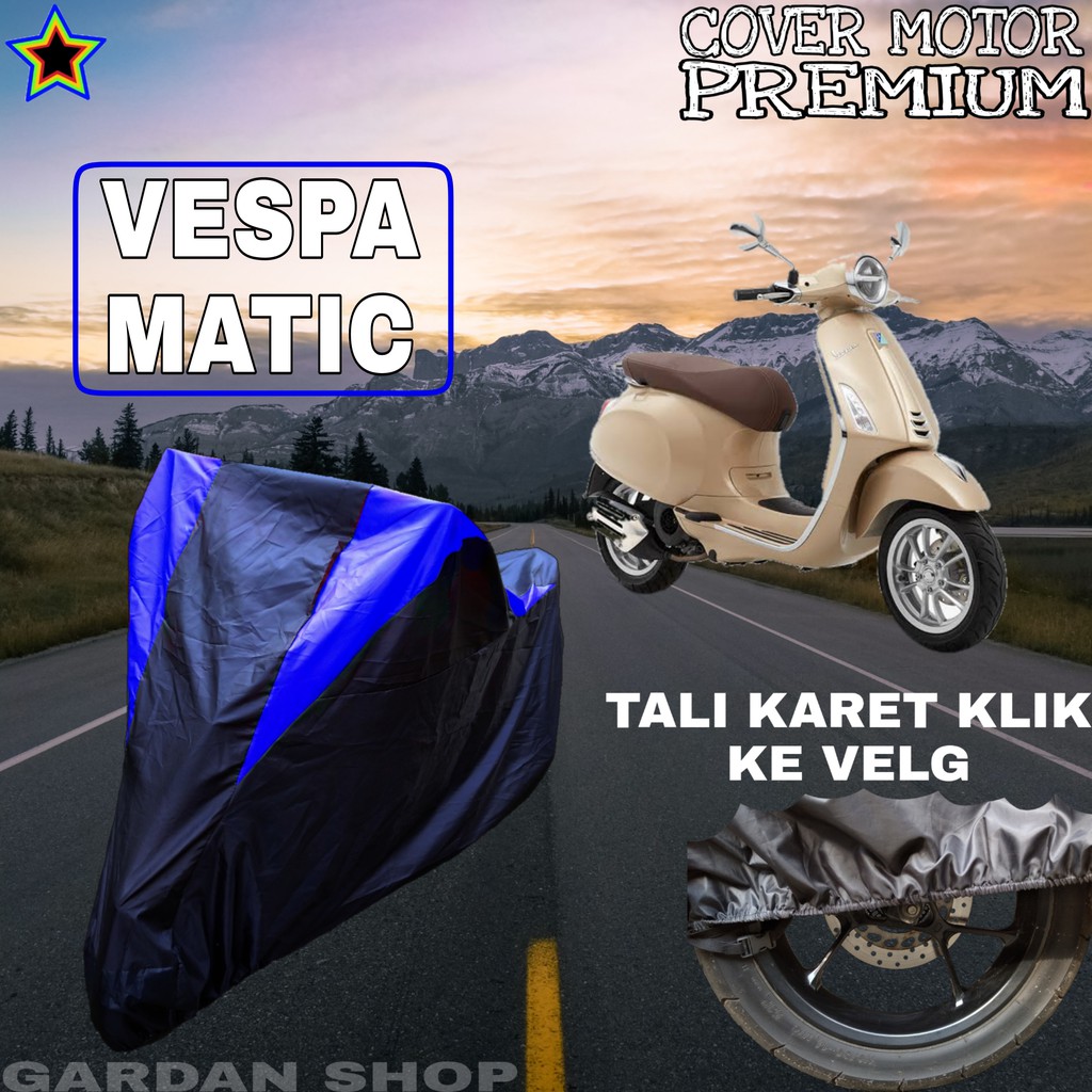 Sarung Motor VESPA MATIC Hitam BIRU Body Cover Vespa PREMIUM