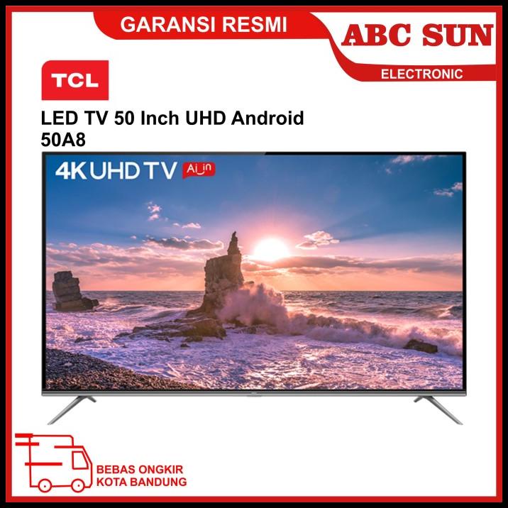 TV LED 50 inch Android TCL 50A8