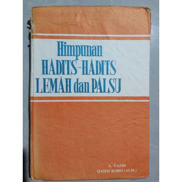 Himpunan Hadits Hadits Lemah dan Palsu