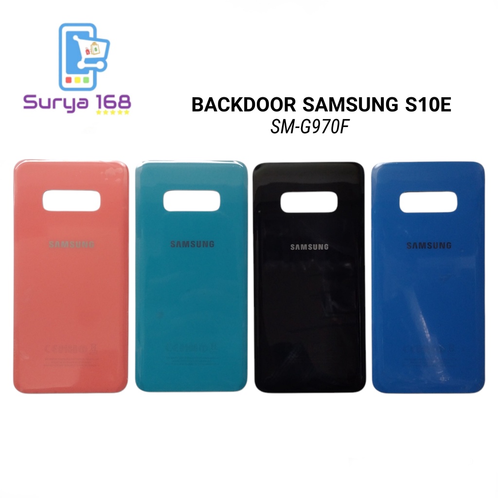 BACKDOOR BACK CASING KACA BELAKANG TUTUP BATERAI SAMSUNG GALAXY S10E / S 10E / SM - G970F