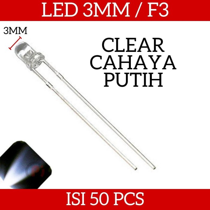 Isi 50 Pcs Lampu LED 3mm 3 mm F3 Clear Nyala Putih White