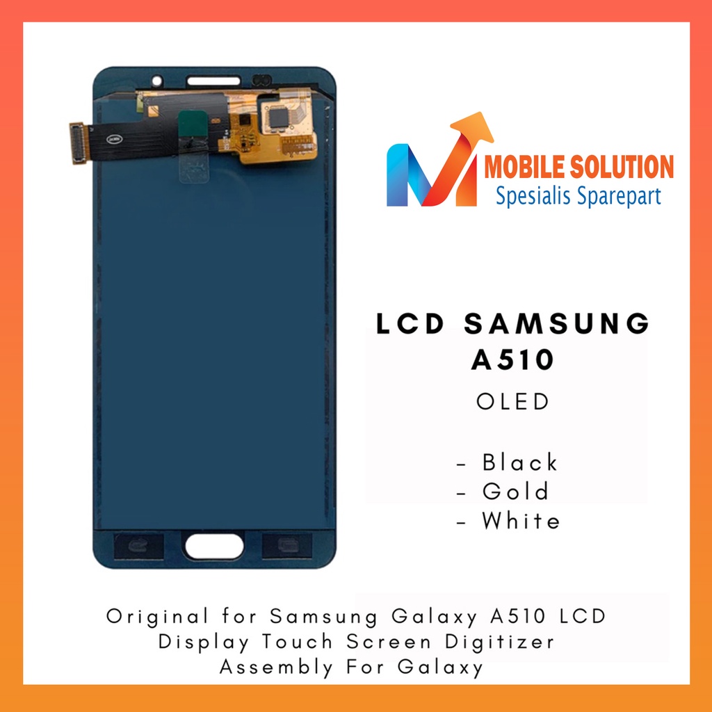 Grosir LCD Samsung A5 2016 LCD Samsung A510F ORED 100% Fullset Touchscreen Garansi 1 Bulan + Packing/Bubble