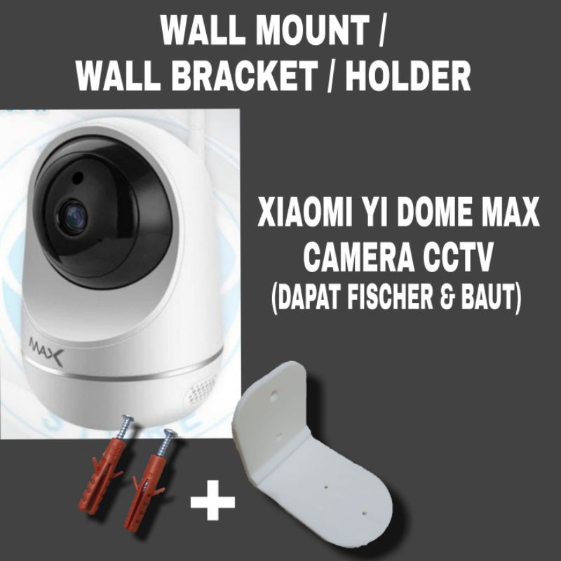 xiaomi yi dome max camera cctv wall bracket Wall mount holder
