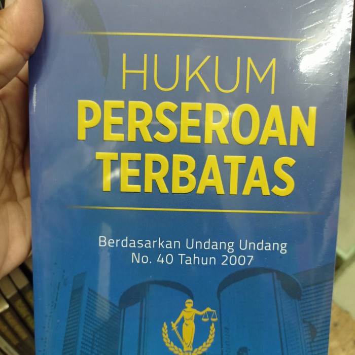 Jual Buku HUKUM PERSEROAN TERBATAS. By Dr. Binoto Nadapdap, SH | Shopee ...