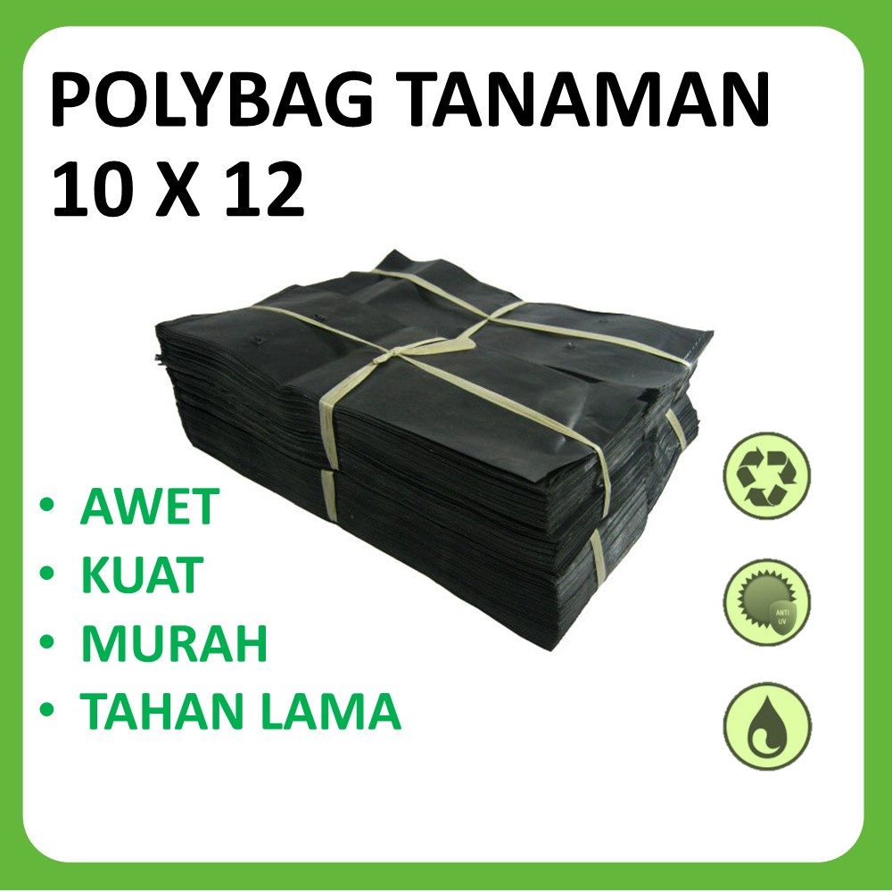 Polybag 10x12 Plastik Polibag Tanaman Besar Polibek Tebal 10x12 Pot Bibit Sayuran Bunga Buah1pcs