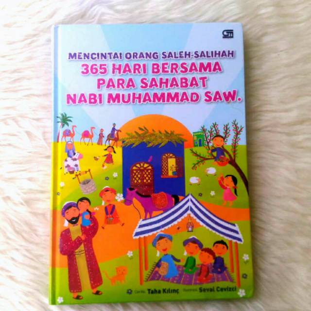 Mencintai Orang Saleh Salihah 365 Hari bersama Para Sahabat Nabi Muhammad SAW