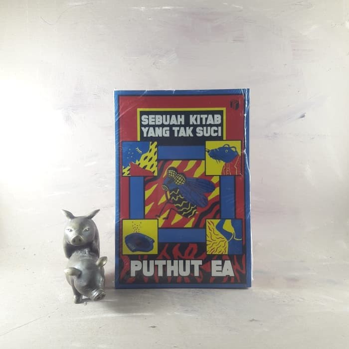 Sebuah Kitab Yang Tak Suci - Puthut EA (New Cover)