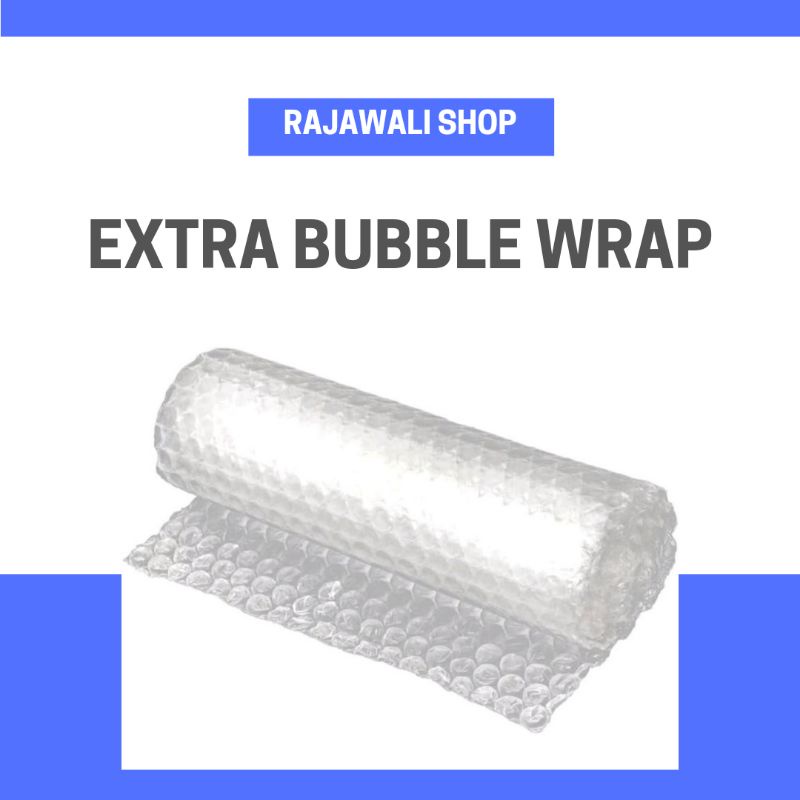 

TAMBAHAN BUBBLE WRAP UNTUK PACKING