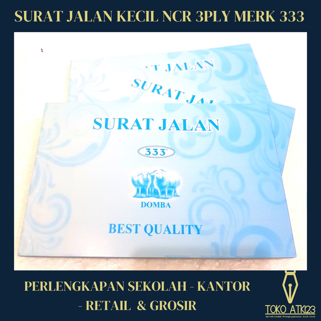 Surat Jalan Kecil NCR 3 Ply / Rangkap 3 / Merk 333 / Puih Merah Kuning