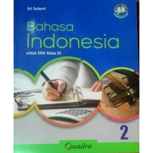 

Buku BAHASA INDONESIA SMA Kelas XI