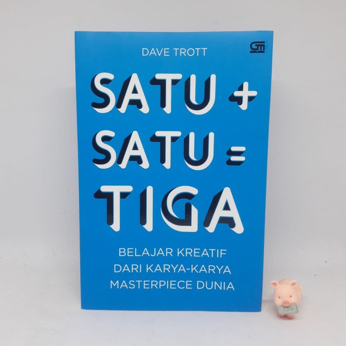 Satu Tambah Satu Sama Dengan Tiga Dave Trott Shopee Indonesia