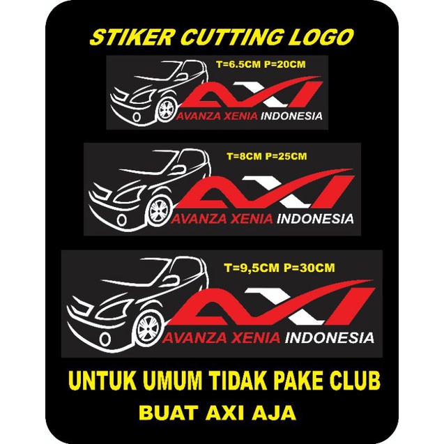 stiker cutting logo AXI gak pake Club untuk umum