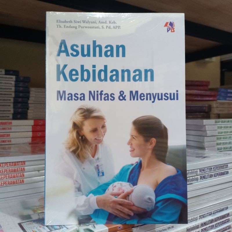 Jual Buku Original Asuhan Kebidanan Masa Nifas And Menyusui Shopee