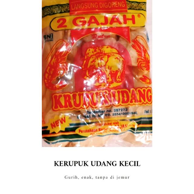 

KERUPUK UDANG 2 GAJAH KECIL BERAT 250Gr