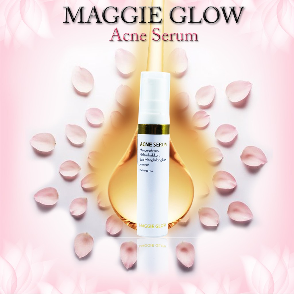 MAGGIE GLOW ACNE SERUM BPOM NA18160104236 by AILIN