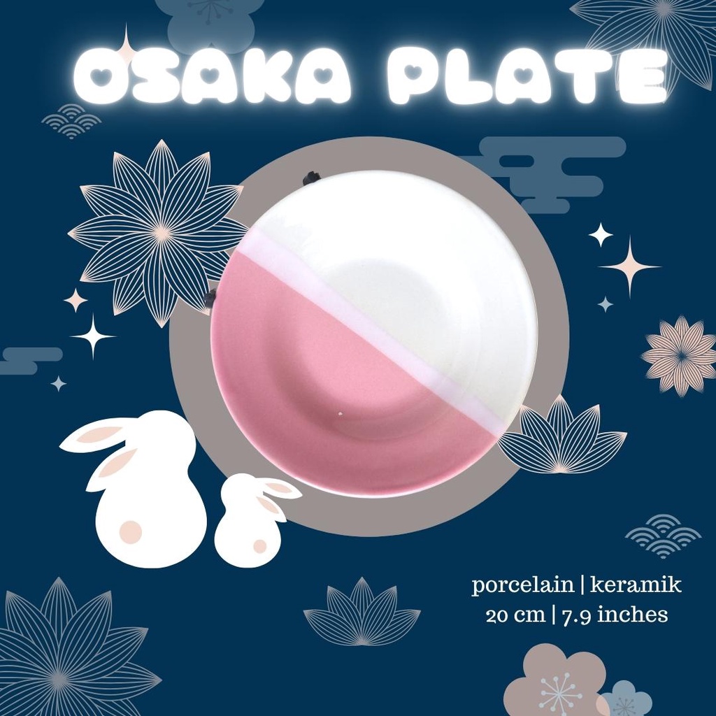 OSAKA Porcelain Plate | Piring Cantik Keramik | Piring Makan Porselen