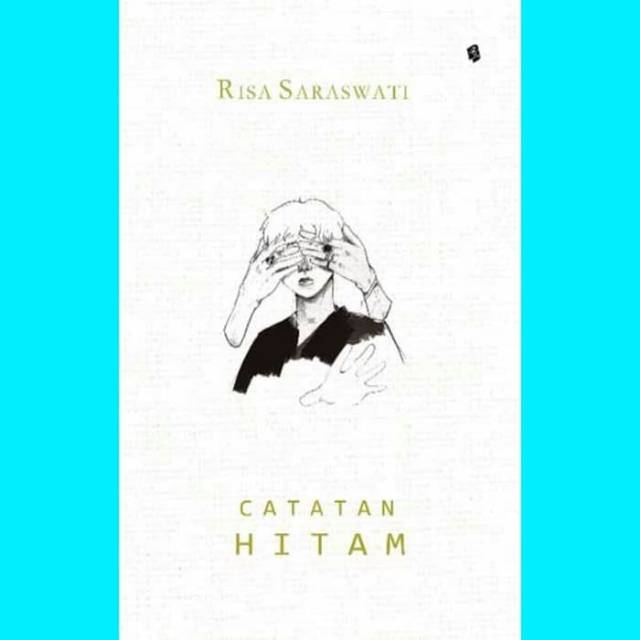 

Catatan Hitam - Risa Saraswati