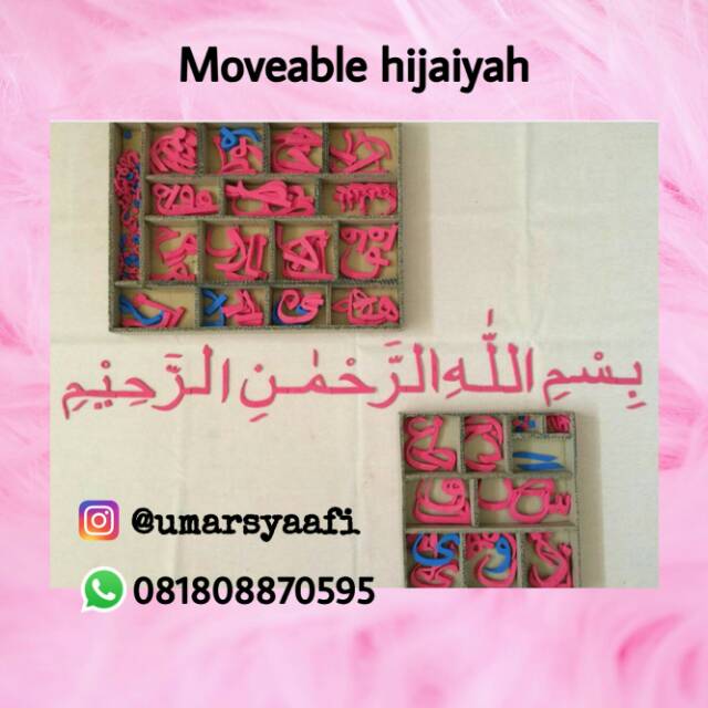Moveable hijaiyah, Apparatus montessori, mudah kenal huruf tunggal hijaiyah, huruf sambung, harokat