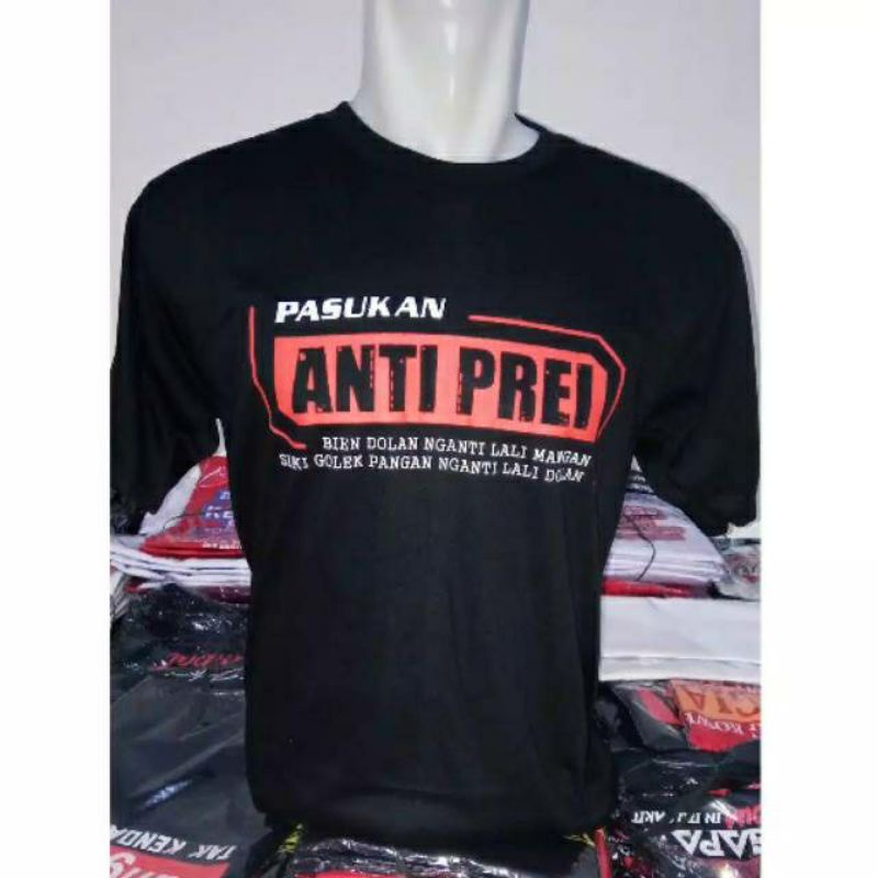 KAOS PASUKAN ANTI PREI | KAOS KATA-KATA