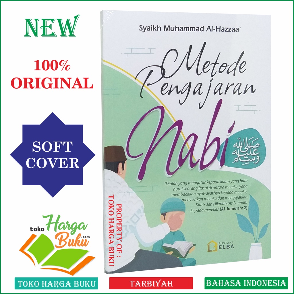 Foto Metode Pengajaran Nabi Karya Syaikh Muhammad Al-Hazzaa' Penerbit Pustaka Elba