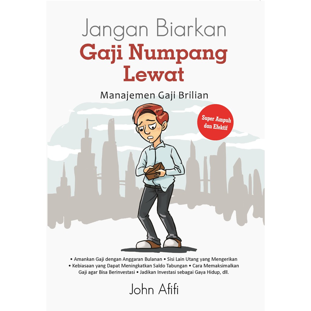 

Buku Jangan Biarkan Gaji Numpang Lewat - LAKSANA