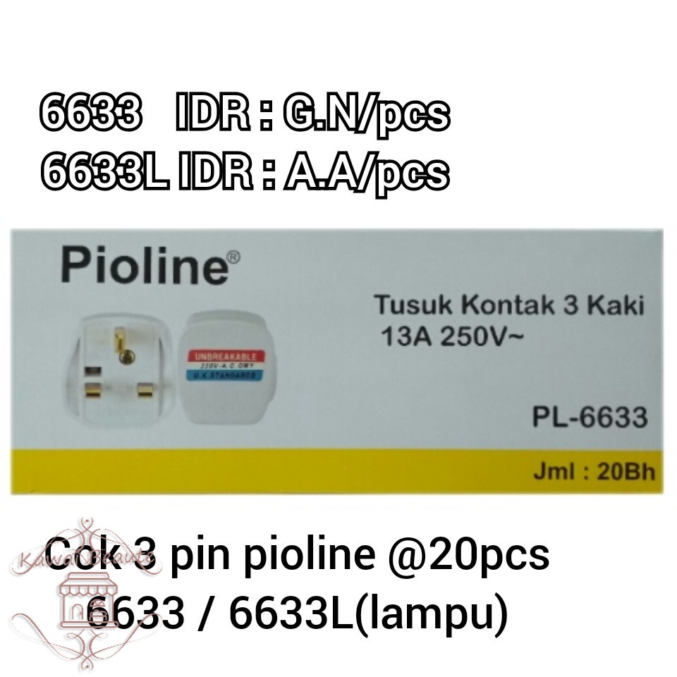 Steker Kaki 3 Pioline PL-6633/ Tusukan Kontak 3 Kaki/ Steker Listrik 3 Kaki Spesifikasi  Steker Brand Pioline Code PL-6633 Tegangan 13A 250V~ Terminal Kuningan 1 Box  20Pcs