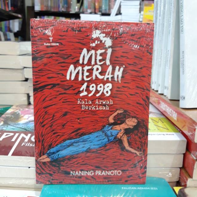 MEI MERAH 1998 - NANING PRANOTO