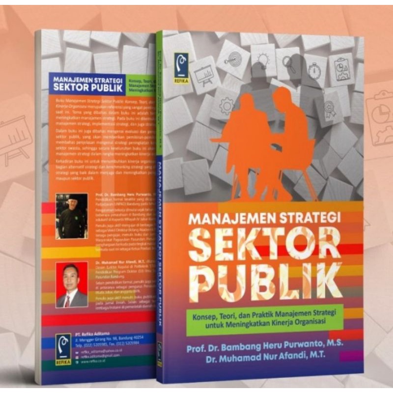 Manajemen Strategi Sektor Publik Prof. Dr. Bambang Heru Purwanto