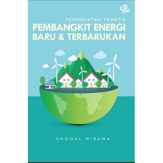 Jual [ Original ] Buku Pendekatan Praktis Pembangkit Energi Baru Dan ...