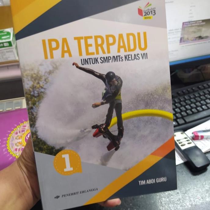 

BUKU IPA TERPADU KELAS 7 SMP K13 ERLANGGA