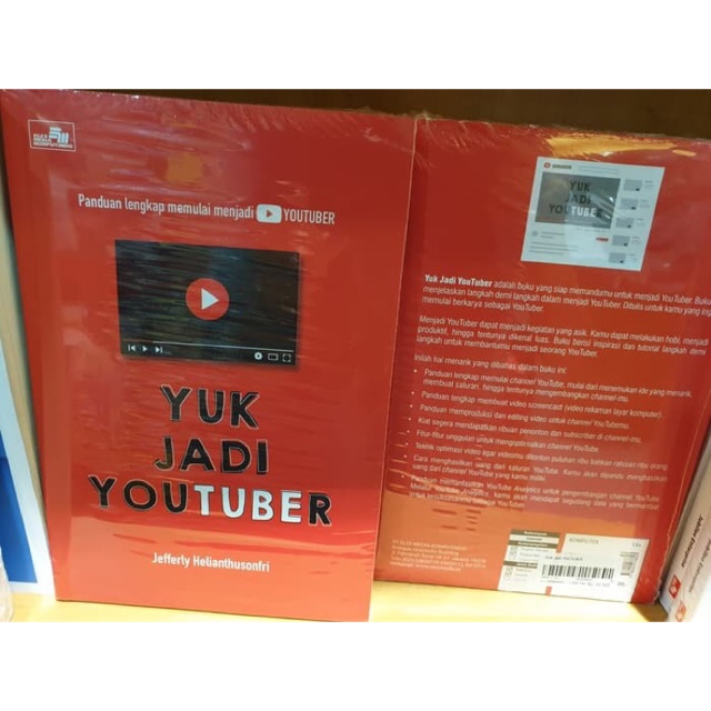 

Buku Yuk Jadi Youtuber Jefferly Helianthusonfri Panduan lengkap youtuber