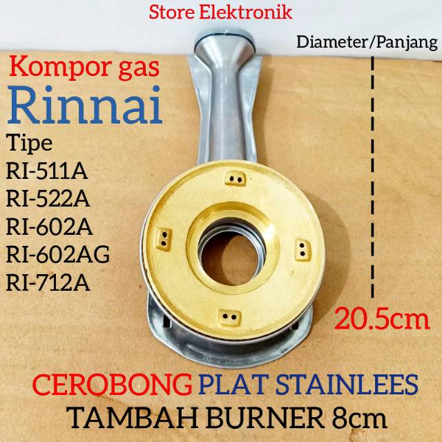 Cerobong 20.5cm+burner 8.2cm untuk kompor gas Rinnai RI-511A, RI-522A, RI-602A, RI-602AG, RI-712A