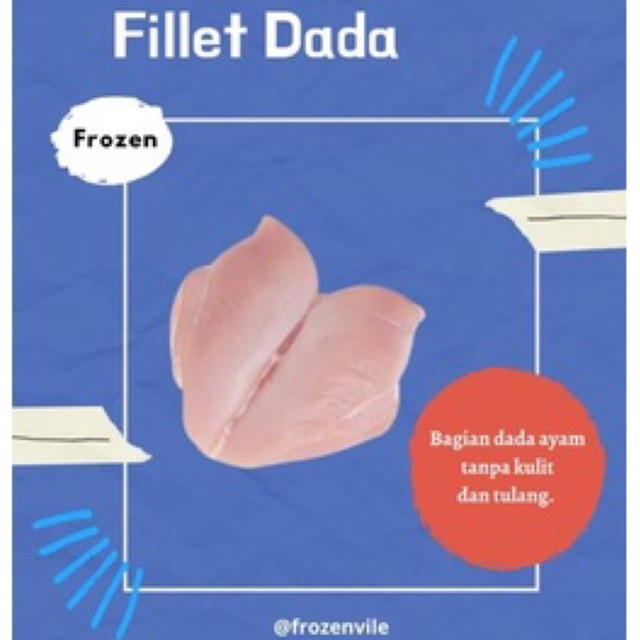 

Fillet Dada Ayam