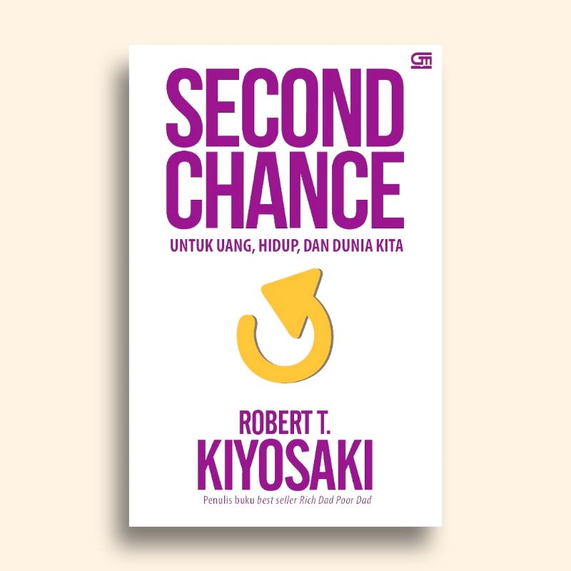 Second Change Robert T Kiyosaki