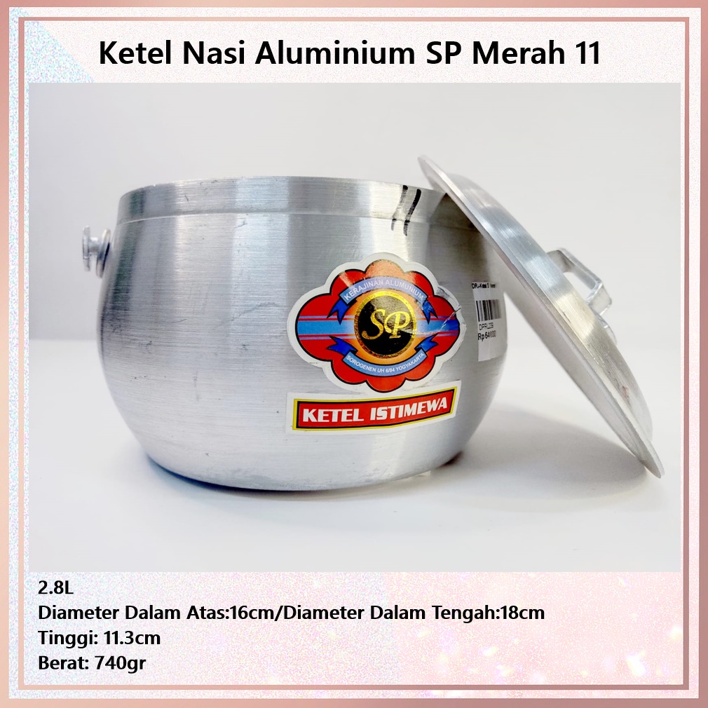 Ketel/Kastrol/Periuk Panci Nasi Liwet  Aluminium SP Merah 11 ± 2.8L