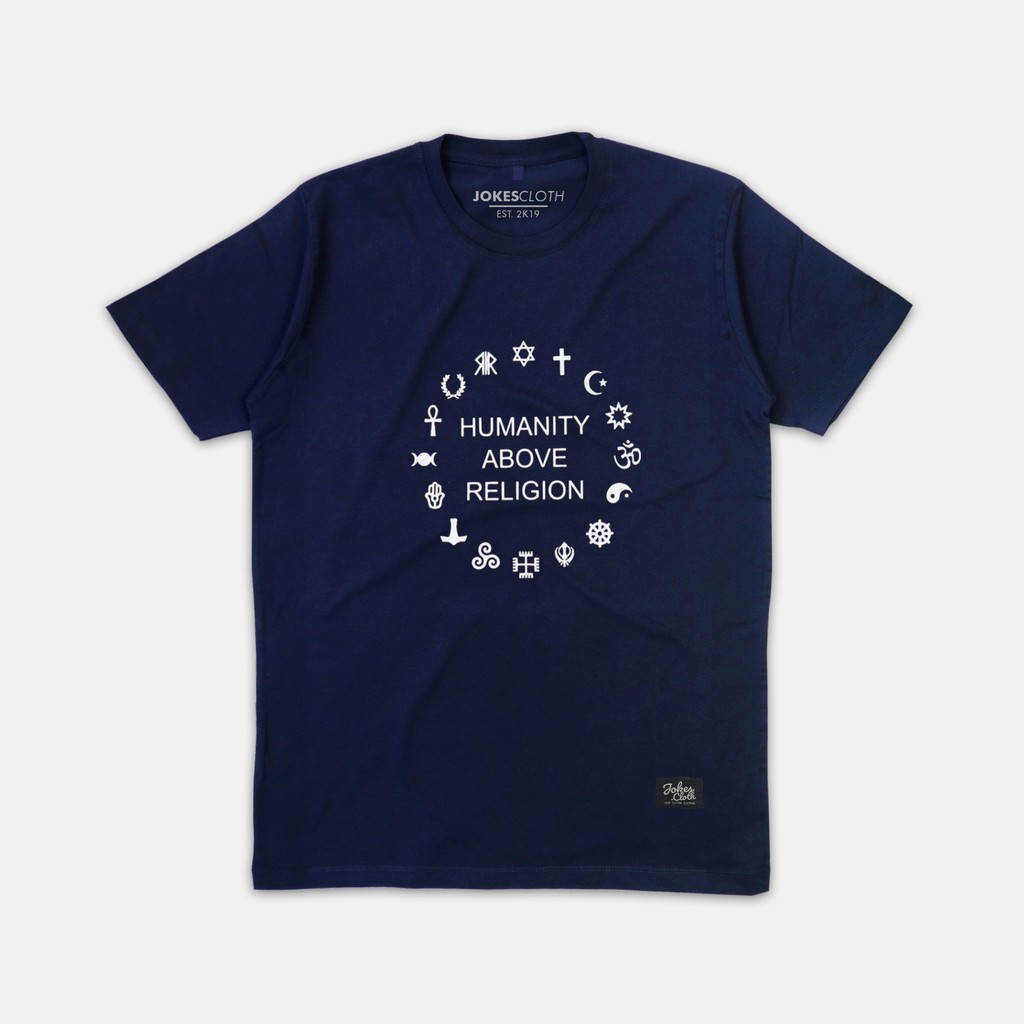 Kaos custom Humanity above religion