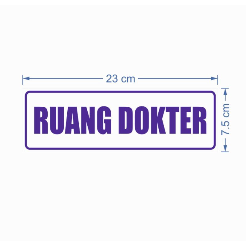 

STIKER RUANG DOKTER