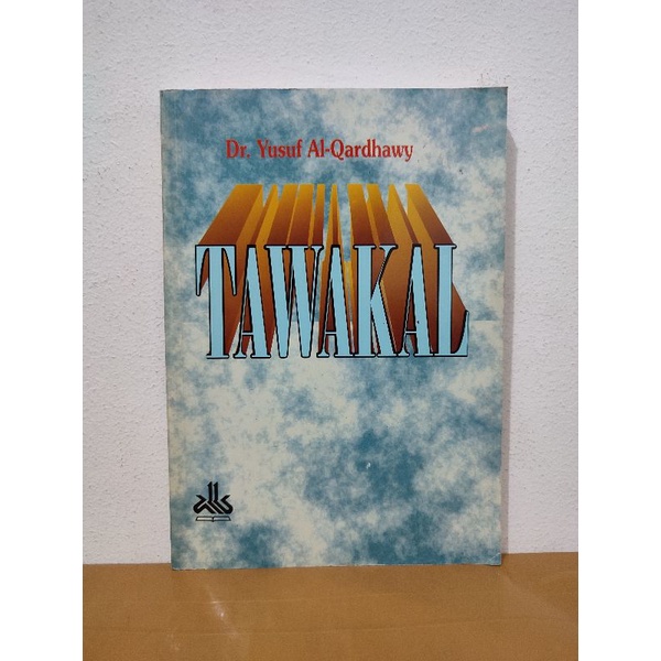 Buku tawakal oleh dr. yusuf al qardhawy