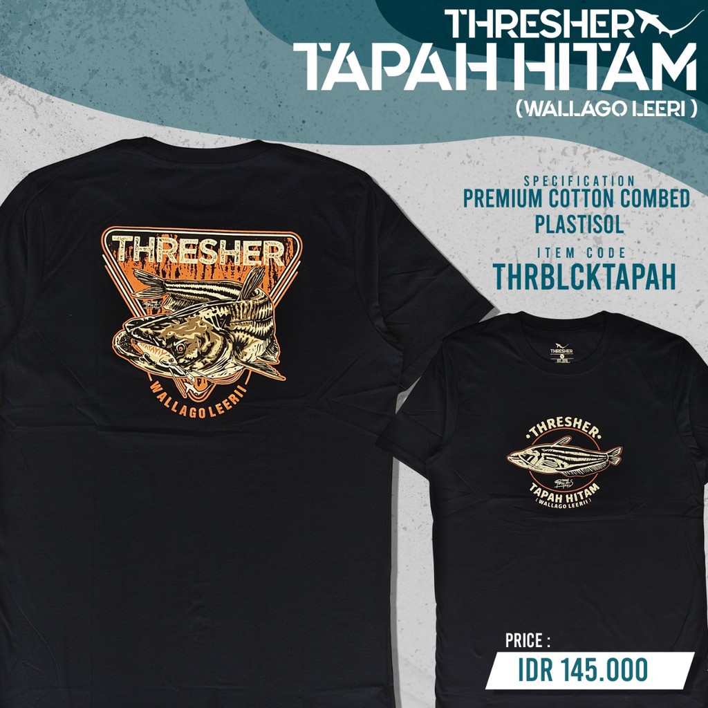 Kaos Thresher Tapah Hitam