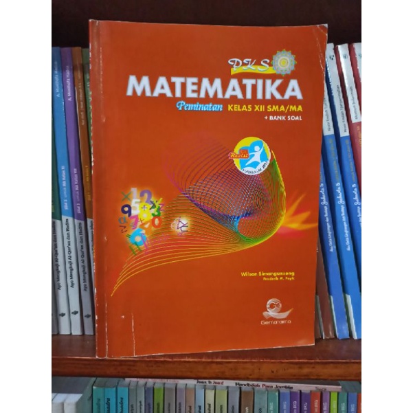 BUKU BEKAS PKS MATEMATIKA PEMINATAN KELAS 3 12 XII SMA GEMATAMA KURIKULUM 2013