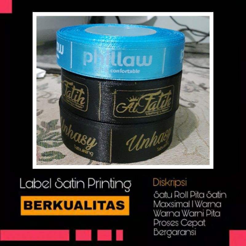 

Label Pita Satin Printing 1 Rool lebar 2.5 cm / Custom Desain / Label Baju Kaos Hijab