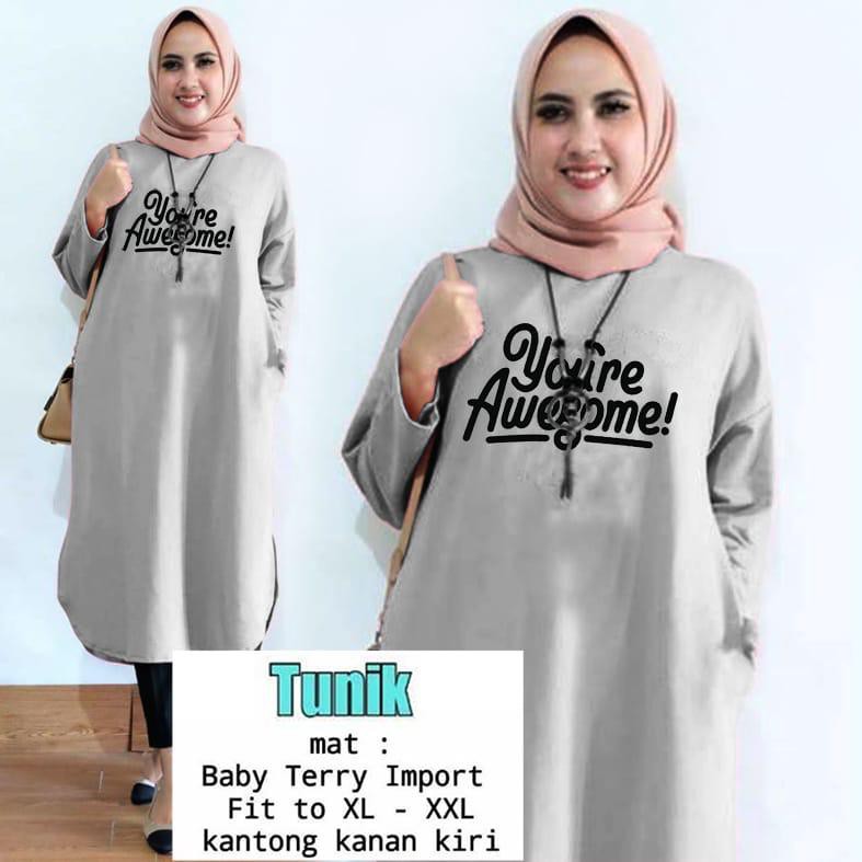 TUNIK YOURE AWESOME / TUNIK MAMACHI / TUNIK POLOS/ TUNIK CEWEK / TUNIK PANJANG / TUNIK MUSLIM