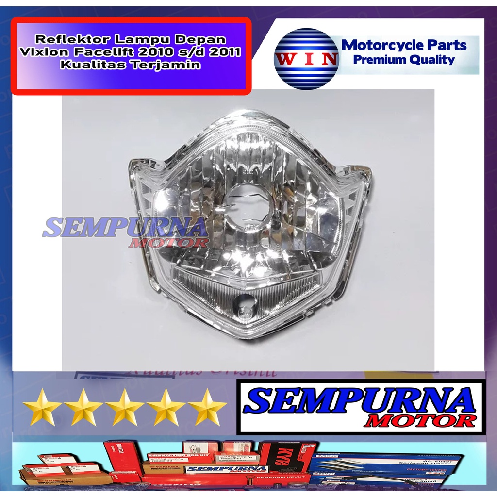 Merek Win Kualitas Original Reflektor Headlamp Vixion Old Oval 2010 2011