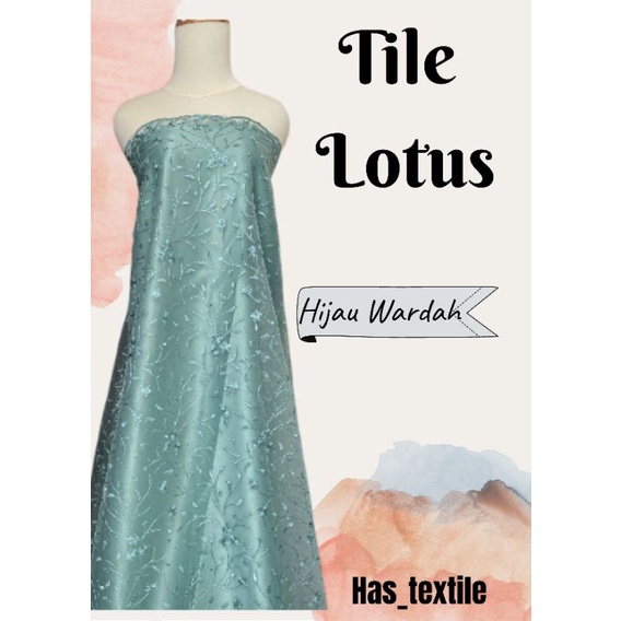 Kain Brukat Tile Akar Mutiara Lotus New Series Warna Hijau Wardah